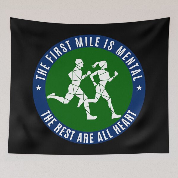 Item preview, THE FIRST MILE IS MENTAL designed and sold by the Zarock Shop.