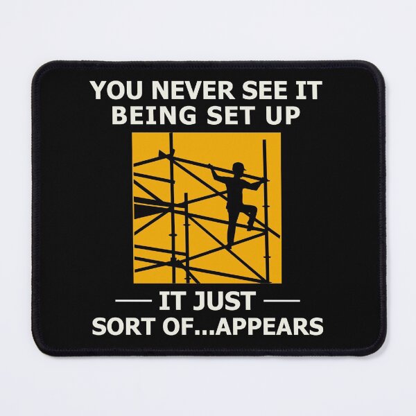 Item preview, Scaffolder Scaffold Builder Scaffolding Platform Worker Funny Sayings designed and sold by CuteDesigns1.