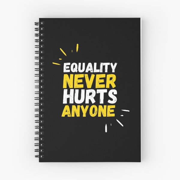 Item preview, Equality never hurts anyone  designed and sold by Creative Life.