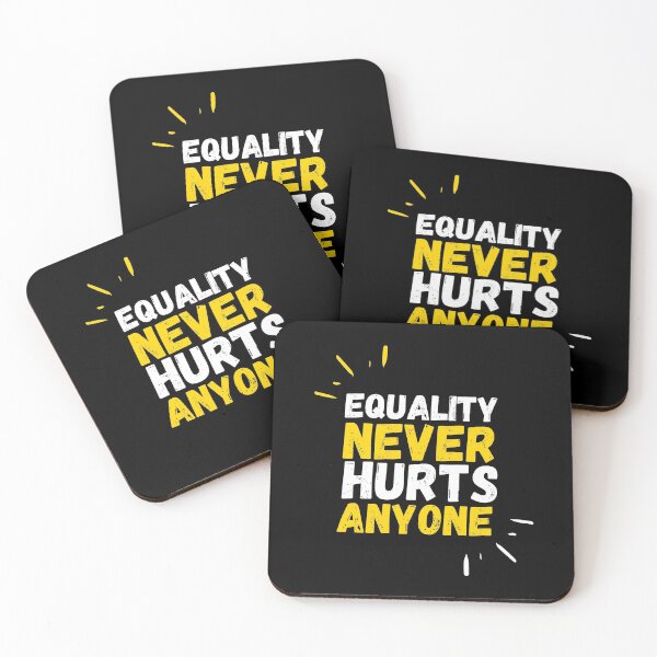 Item preview, Equality never hurts anyone  designed and sold by Creative Life.