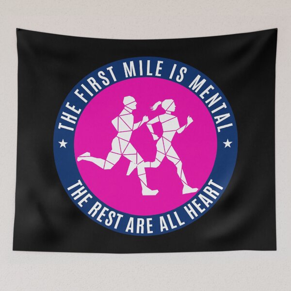 Item preview, THE FIRST MILE IS MENTAL designed and sold by the Zarock Shop.