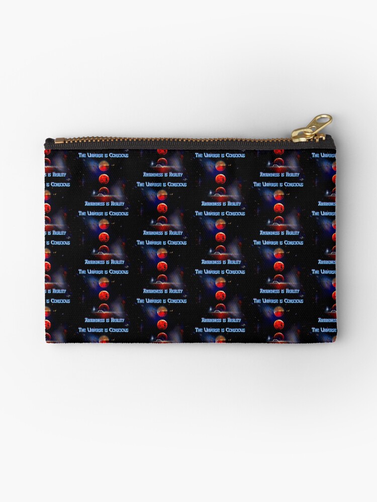 Thumbnail 1 of 4, Zipper Pouch, The Universe is Conscious, Awareness is Reality designed and sold by KimberZcreation.