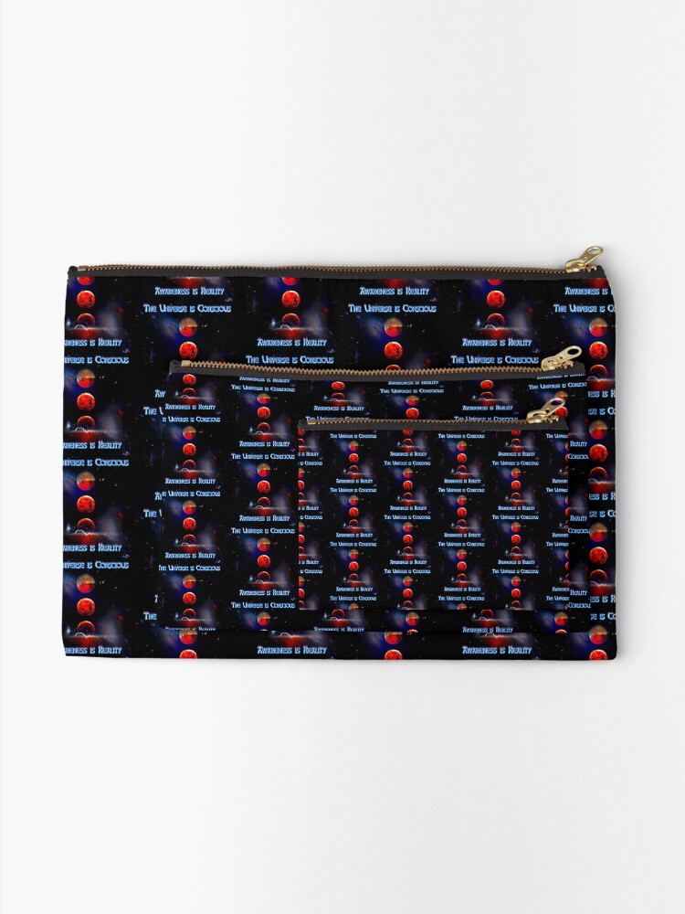 Thumbnail 2 of 4, Zipper Pouch, The Universe is Conscious, Awareness is Reality designed and sold by KimberZcreation.