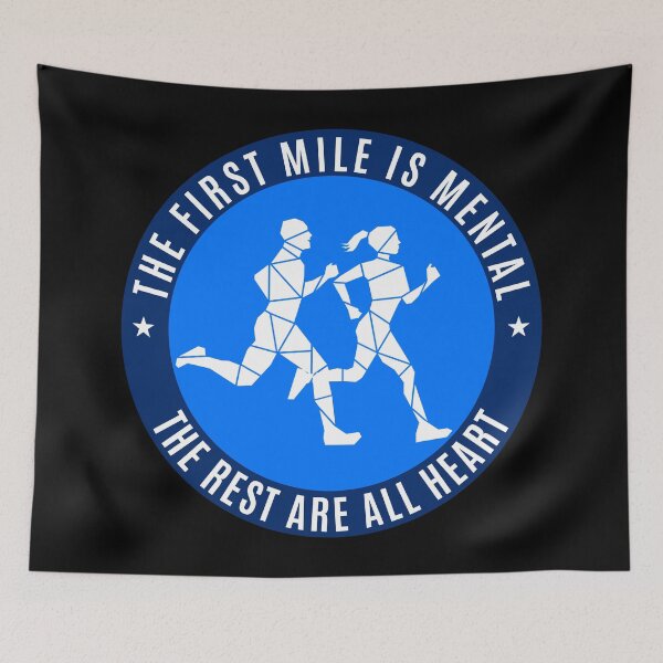 Item preview, THE FIRST MILE IS MENTAL designed and sold by the Zarock Shop.