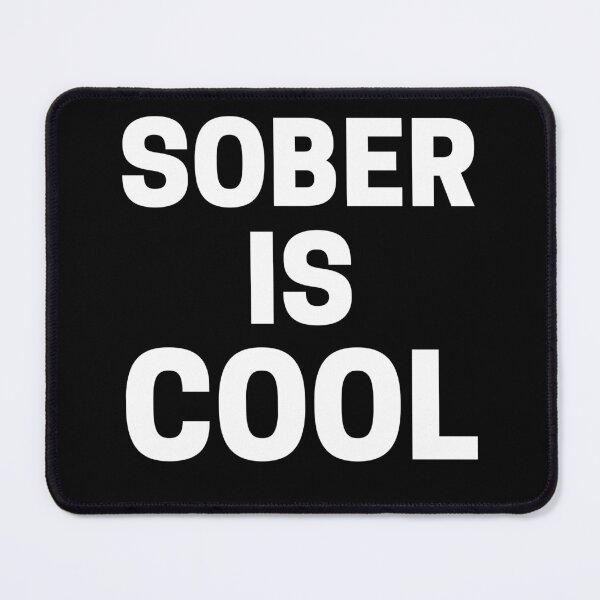 Item preview, Sober Is Cool Alcoholics Recovery designed and sold by RGRamsey.