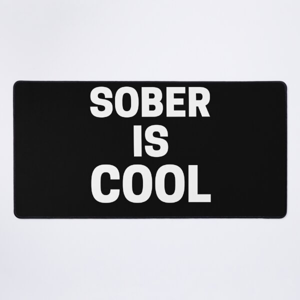 Item preview, Sober Is Cool Alcoholics Recovery  designed and sold by RGRamsey.