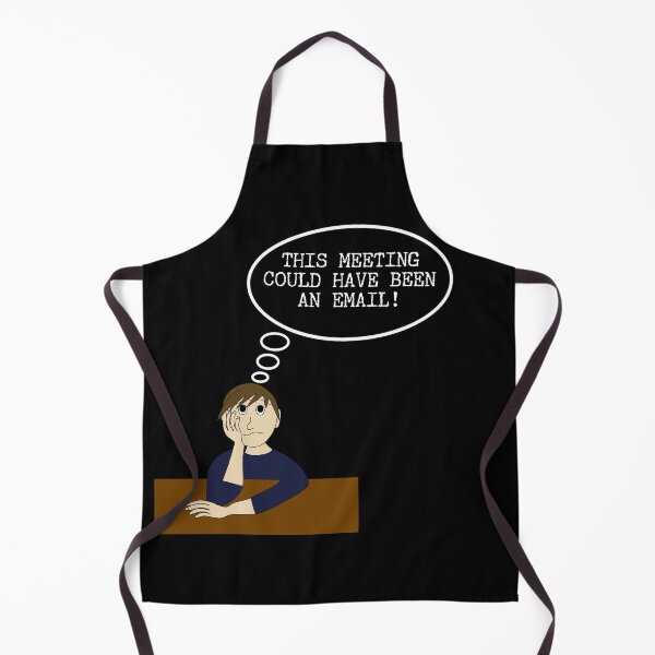 Item preview, This Meeting Could Have Been An Email designed and sold by Rocketman2017.