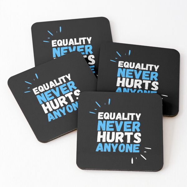 Item preview, Equality never hurts anyone  designed and sold by Creative Life.