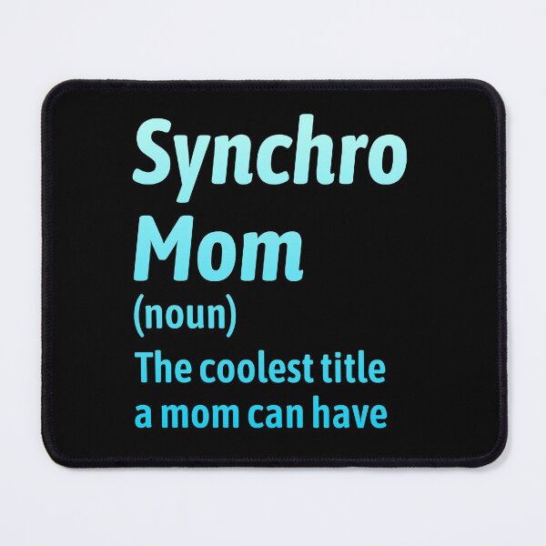 Item preview, Synchro Swim Swimmer Synchronized Swimming Mom Mothers day designed and sold by CuteDesigns1.