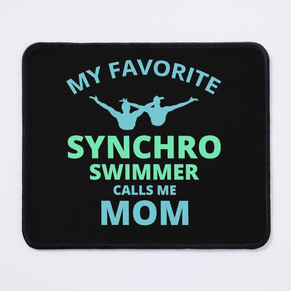 Item preview, Synchro Swim Swimmer Synchronized Swimming Mom designed and sold by CuteDesigns1.