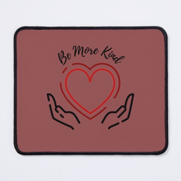 Item preview, Be More Kind     designed and sold by InfernaRegalia.