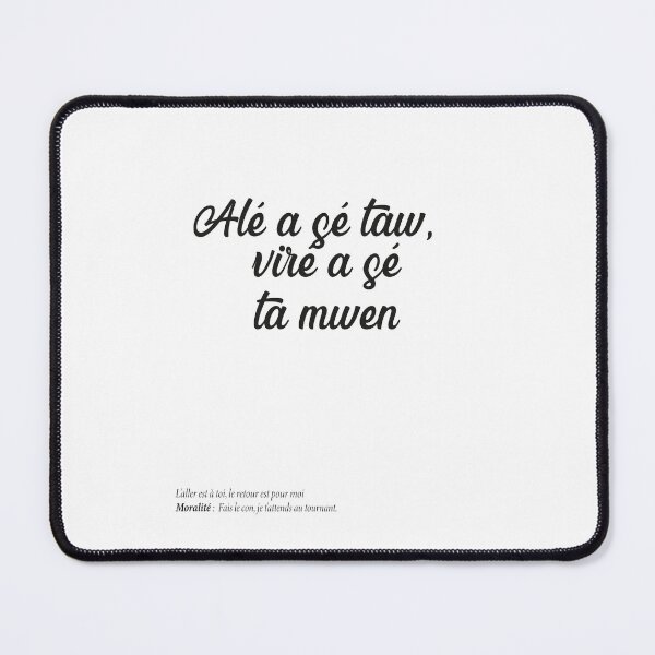 Item preview, Alé has se taw, fired has se ta mwen designed and sold by Madadesign.