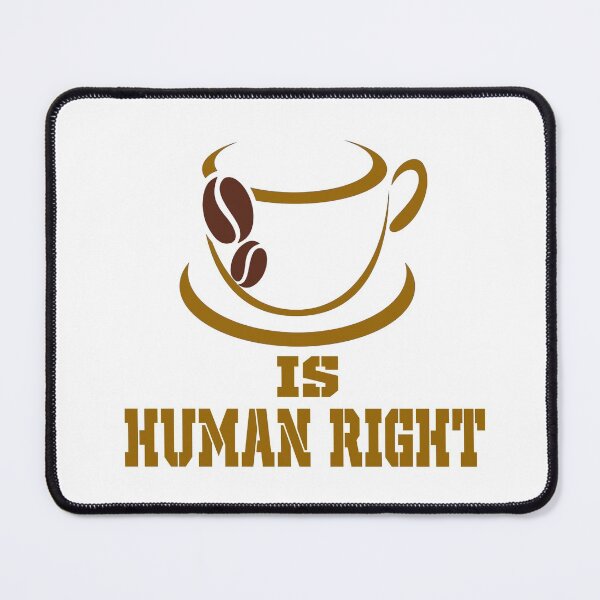 Item preview, Coffee Is A Human Right - Coffee designed and sold by DitaNadiaStore.