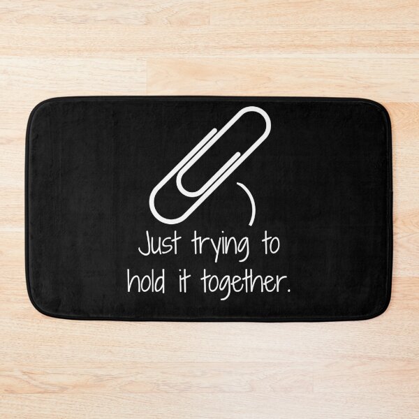 Item preview, Funny Office Clip Saying Just Trying to Hold it There  designed and sold by Mariano Topno.
