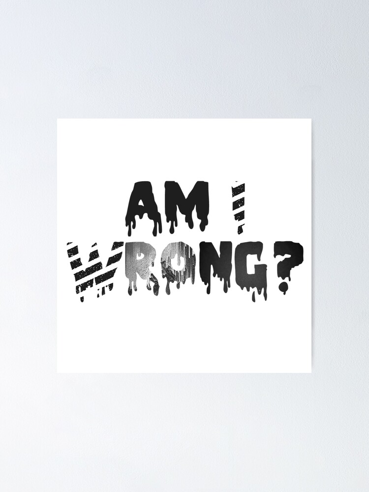 Bts Am I Wrong Wings Poster By Ohsoshinee Redbubble