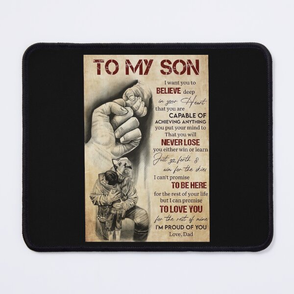 Item preview, To My Son I Want You To Believe Deep In Your Heart - Dad And Son Firefighter designed and sold by douglasNVD.