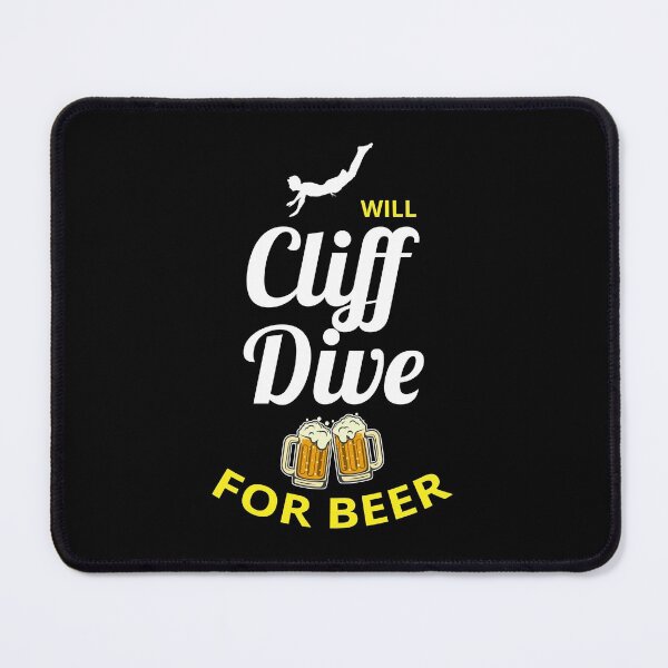 Item preview, Cliff Diving Diver Extreme Sports Beer Lovers Funny Sayings designed and sold by CuteDesigns1.