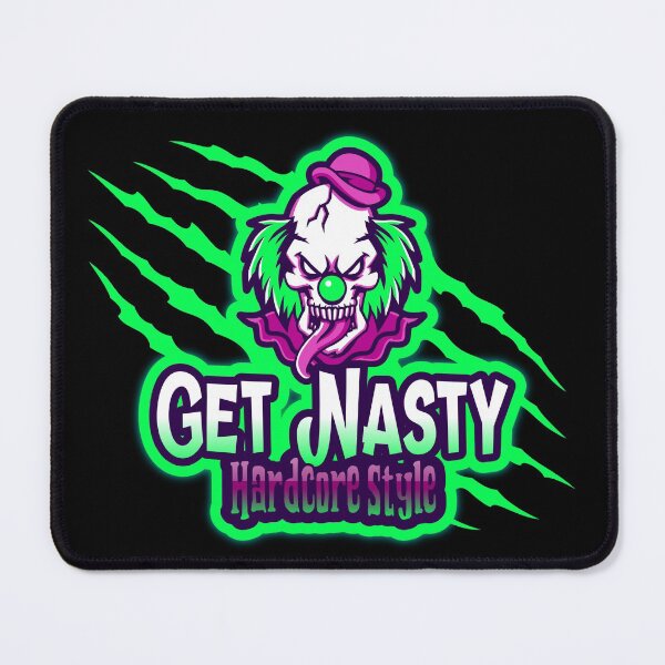 Item preview, Get Nasty Hardcore Style designed and sold by darknessjeff86.