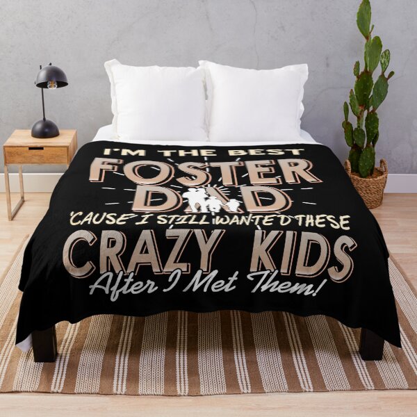 Item preview, I'm the Best Foster Dad cause I love my crazy Kids designed and sold by NeXore.