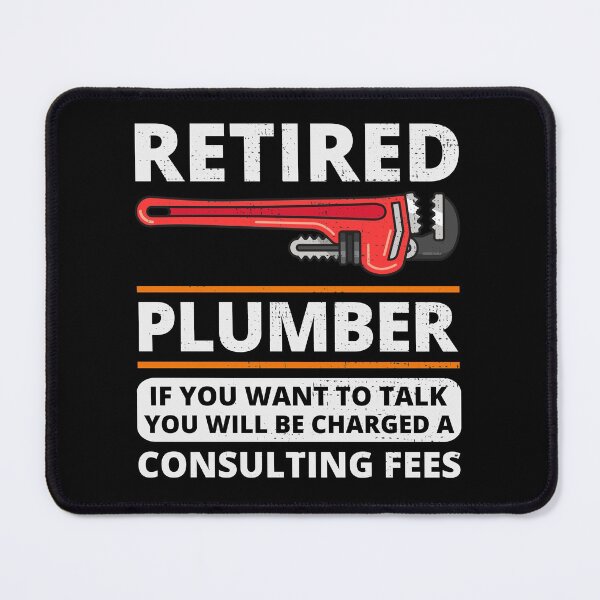 Item preview, Retired Plumber Plumbing Pipefitter Funny Saying designed and sold by CuteDesigns1.