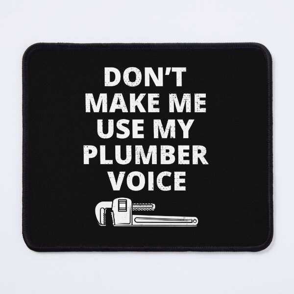 Item preview, Plumber Plumbing Craftsman Pipefitter Funny Joke designed and sold by CuteDesigns1.
