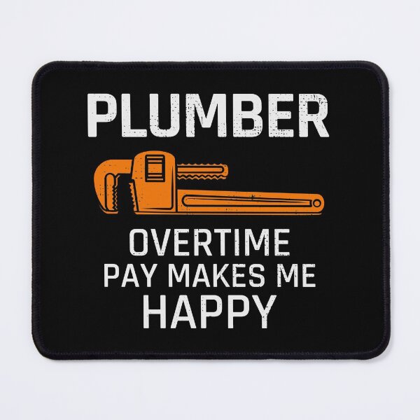 Item preview, Plumber Plumbing Craftsman Pipe fitter Funny Joke designed and sold by CuteDesigns1.
