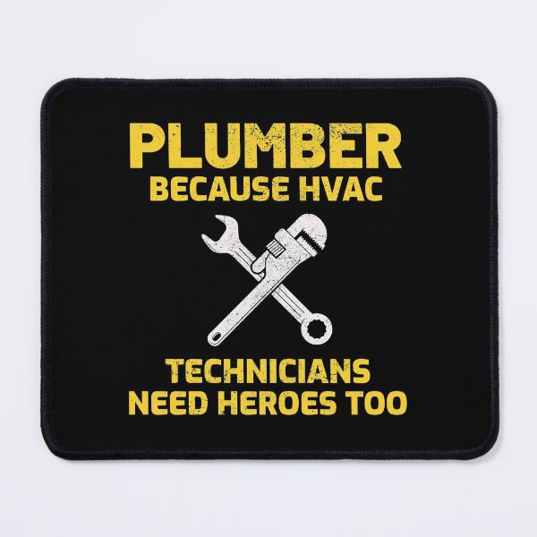 Item preview, Plumber Plumbing Craftsman Pipe fitter Funny Joke designed and sold by CuteDesigns1.