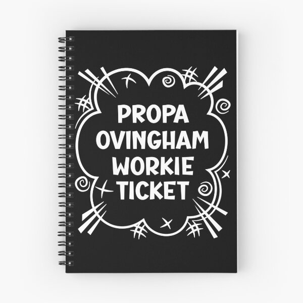 Item preview, PROPA OVINGHAM WORKIE TICKET a cheeky design for people from Ovingham in the North East of England designed and sold by robimerch.