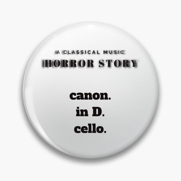 Item preview, Music Meme Classical Music Horror Story: canon in D cello designed and sold by Gramophone Cafe.