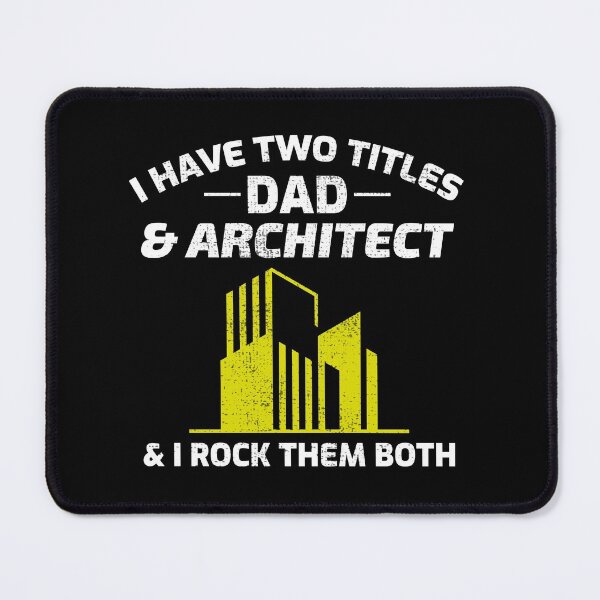 Item preview, Architect Dad Architecture Fathers day Funny designed and sold by CuteDesigns1.