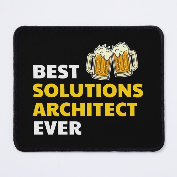 Item preview, Solution Architect Architecture Beer Funny Saying designed and sold by CuteDesigns1.