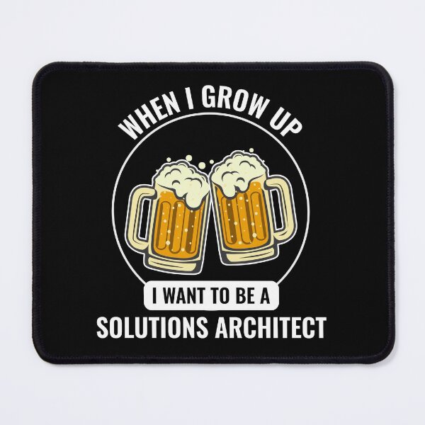 Item preview, Solution Architect Architecture Beer Funny Saying designed and sold by CuteDesigns1.