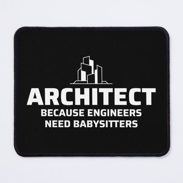 Item preview, Architect Architecture Student Funny Saying designed and sold by CuteDesigns1.