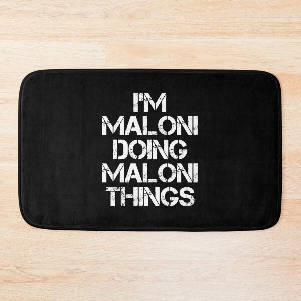 Item preview, Maloni Name T Shirt - I'm Maloni Doing Maloni Things Name Gift Item Tee designed and sold by chezeva.
