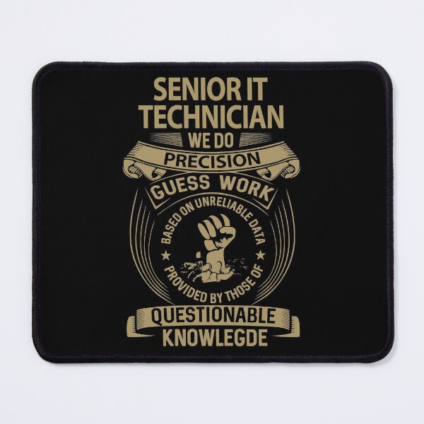 Item preview, Senior It Technician T Shirt - We Do Precision Job Gift Item Tee designed and sold by natalinedk.