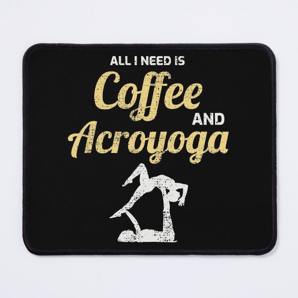Item preview, Acroyoga Coffee Funny designed and sold by CuteDesigns1.
