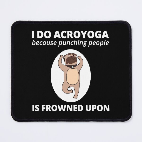 Item preview, Acroyoga Yoga Bulldog pet funny Saying designed and sold by CuteDesigns1.