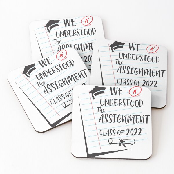 Item preview, Class of 2022 - We Understood the Assignment Class of 2022 designed and sold by au2515.