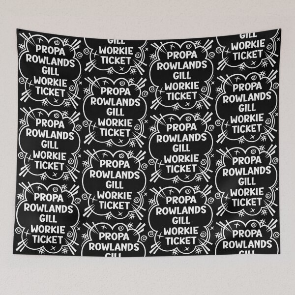 Artikelvorschau, PROPA ROWLANDS GILL WORKIE TICKET ein freches Design für Leute aus Rowlands Gill im Nordosten Englands entworfen und verkauft von robimerch.