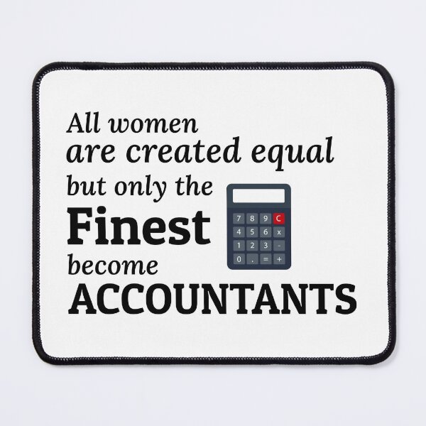 Item preview, Accountant Accounting Cpa Funny Saying Gift designed and sold by CuteDesigns1.