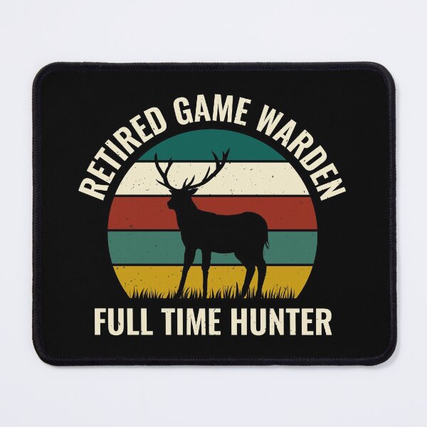 Item preview, Retired Game Warden Conservation officer Vintage Retro designed and sold by CuteDesigns1.