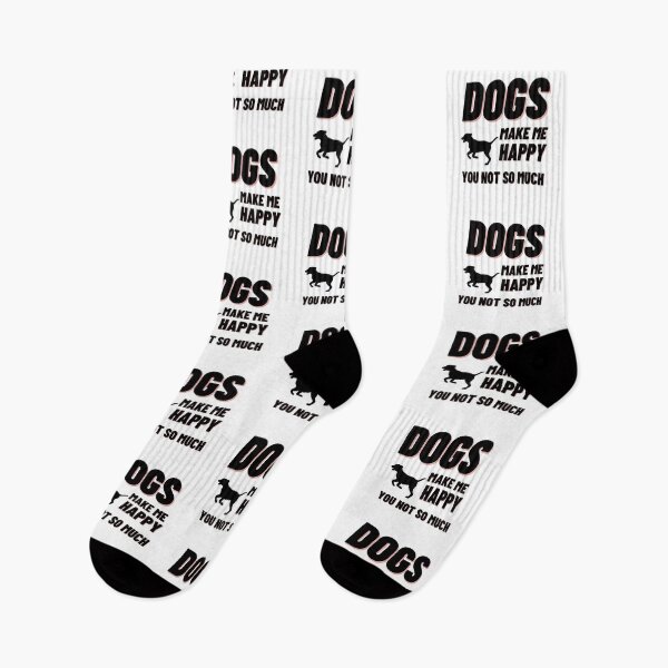 Item preview, Dogs Make Me Happy,You Not So Much designed and sold by nestoras28.