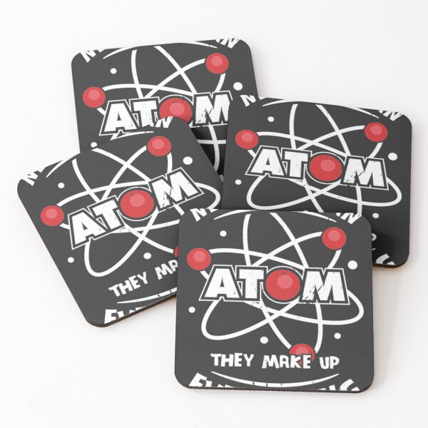 Item preview, Never Trust An Atom They Make Up Everything designed and sold by Gcinn.