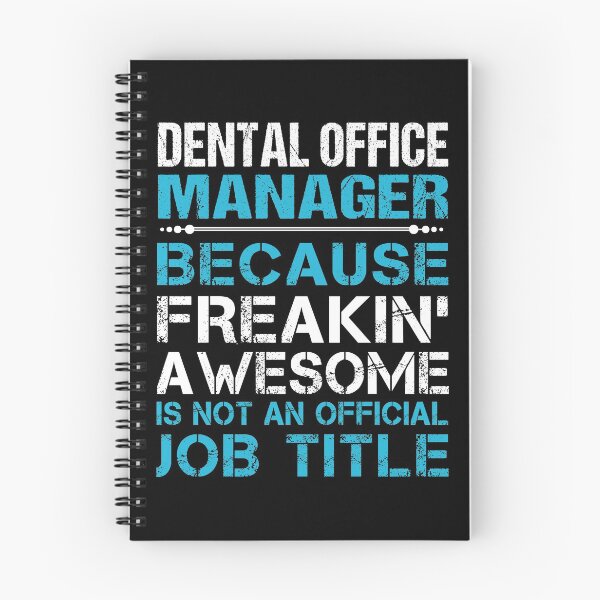 Item preview, Dental Office Manager T Shirt - Freaking Awesome Job Gift Item Tee designed and sold by oetate4774.