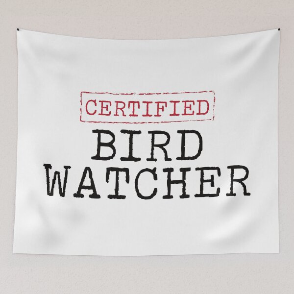 Item preview, Certified Birdwatcher designed and sold by teesaurus.