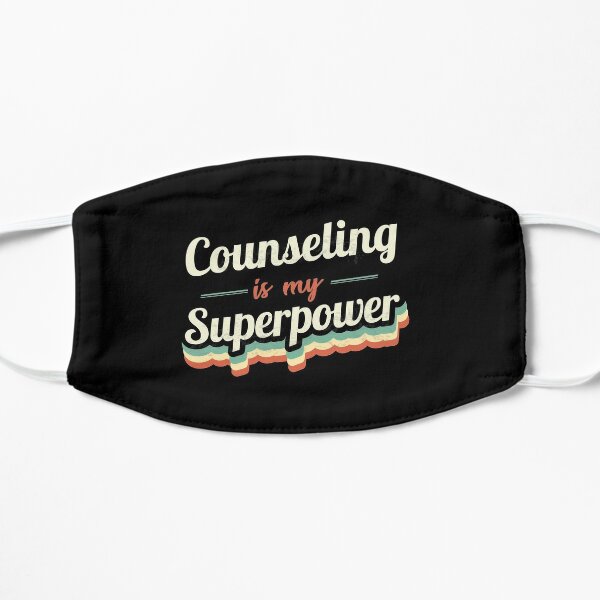 Counseling is my Superpower  Flat Mask