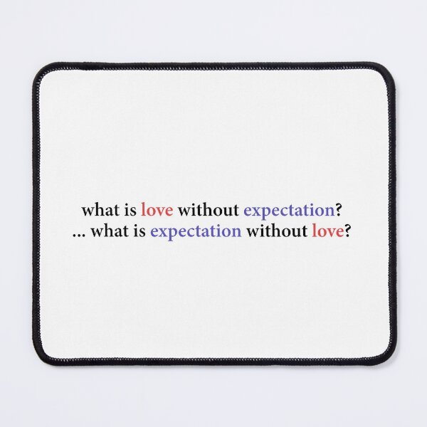 Item preview, What is Love Without Expectation? (Dimension 20) (Transparent) designed and sold by -Ruby-Grace-.