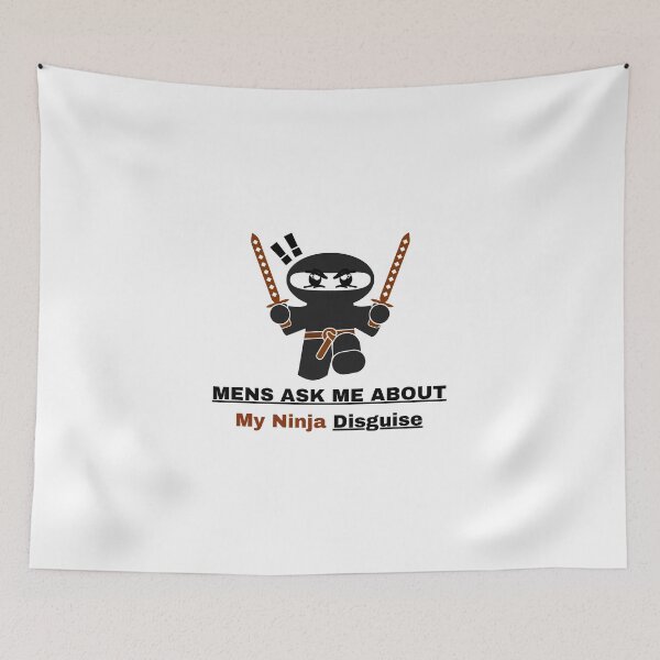 Item preview, Mens Ask Me About My Ninja Disguise designed and sold by t-shirt studio.