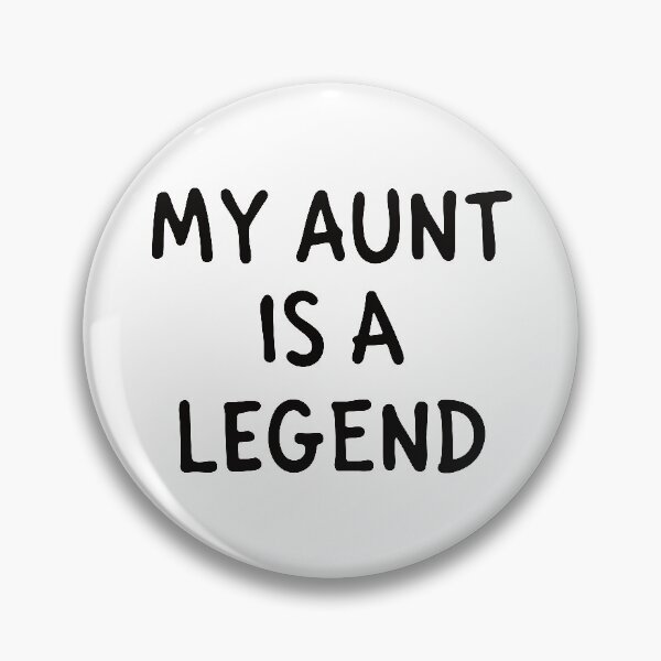 Item preview, My Aunt Is A Legend designed and sold by teesaurus.