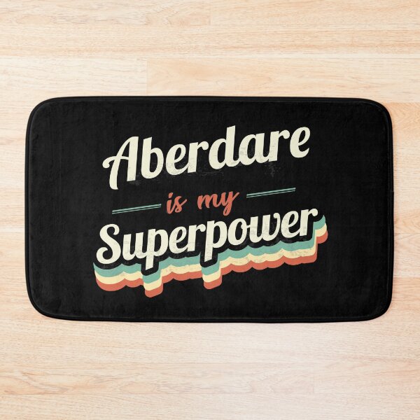 Item preview, Aberdare Is My Superpower designed and sold by Custom365.